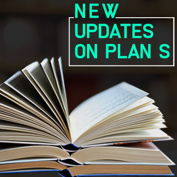 New updates on Plan S