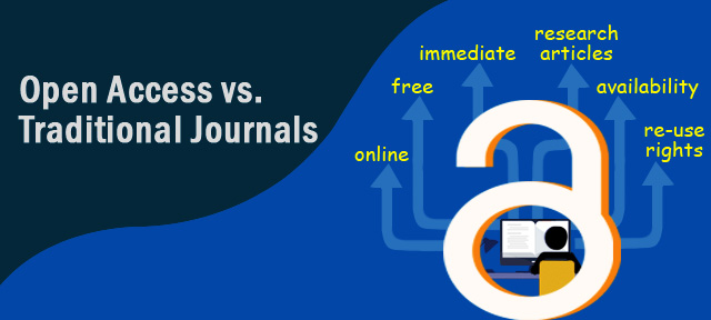 Making the Choice: Open Access vs. Traditional Journals