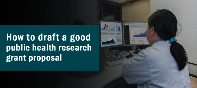 How to draft a good public health research grant proposal