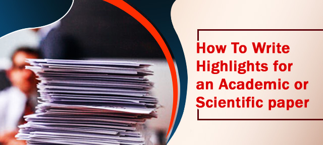 How To Write Highlights for an Academic or Scientific paper