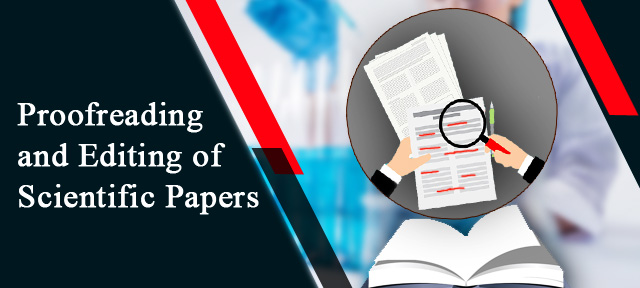 Proofreading and Editing of Scientific Papers