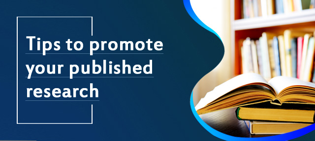 Tips to promote your published research