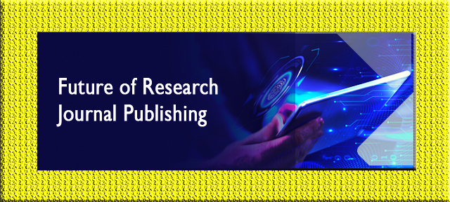 Future of Research Journal Publishing