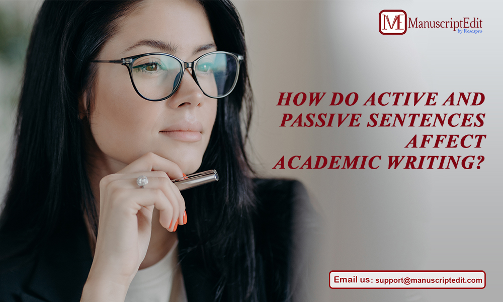 How do active and passive sentences affect academic writing