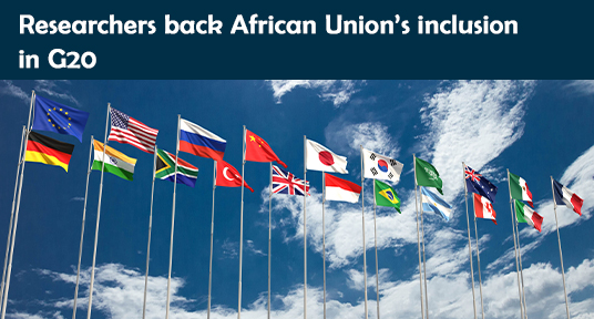 Researchers back African Union’s inclusion in G20