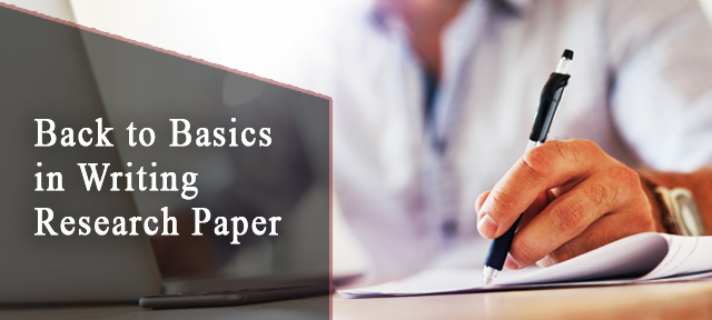Back to Basics in Writing Research Paper