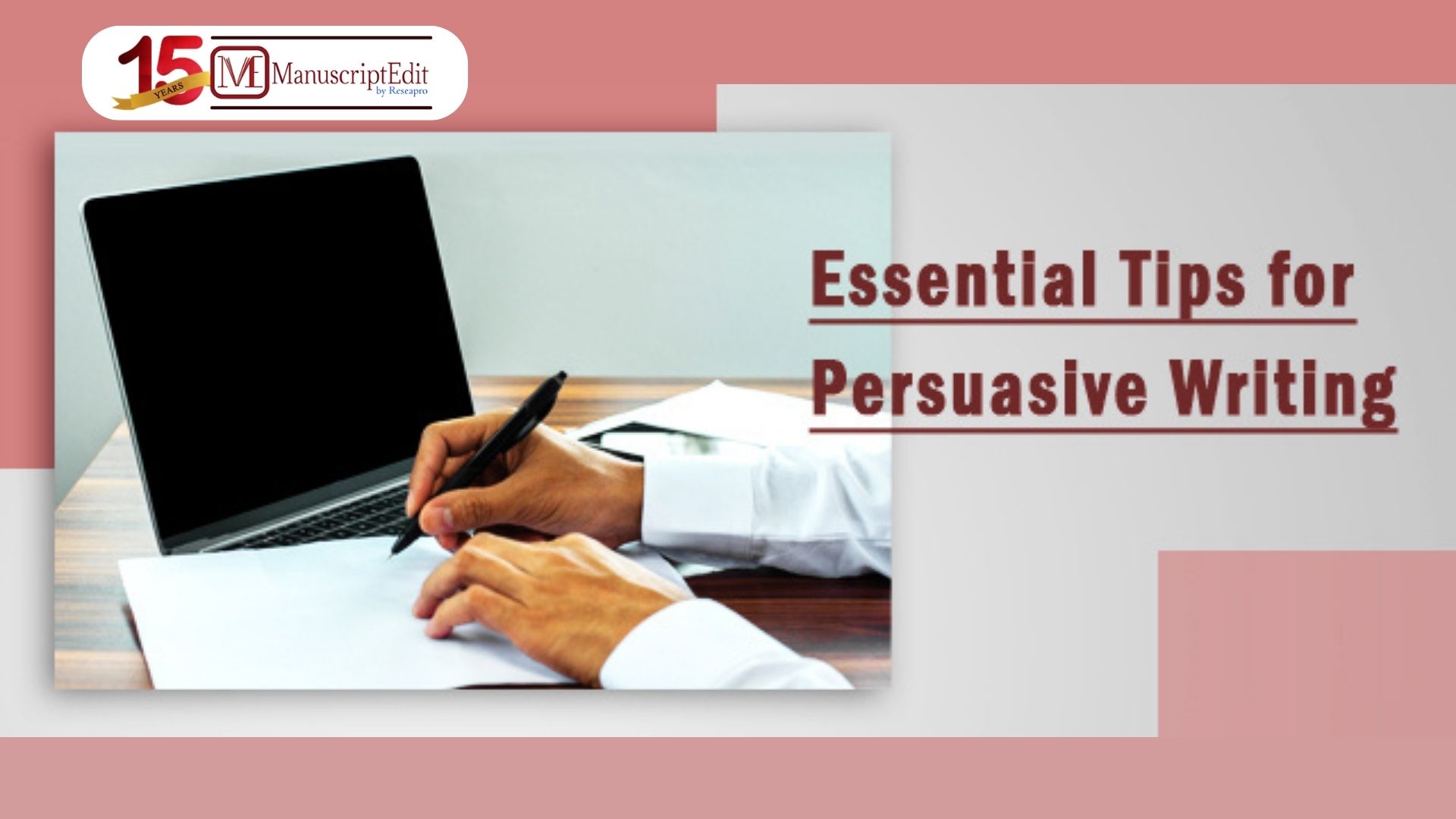 Essential Tips for Persuasive Writing