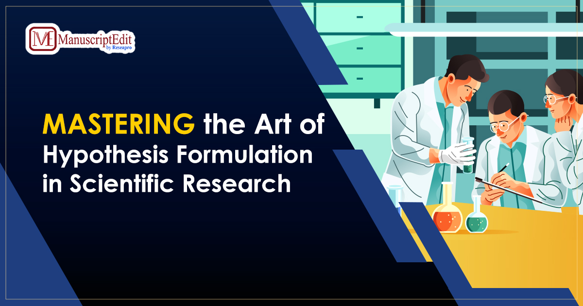 Mastering the Art of Hypothesis Formulation in Scientific Research
