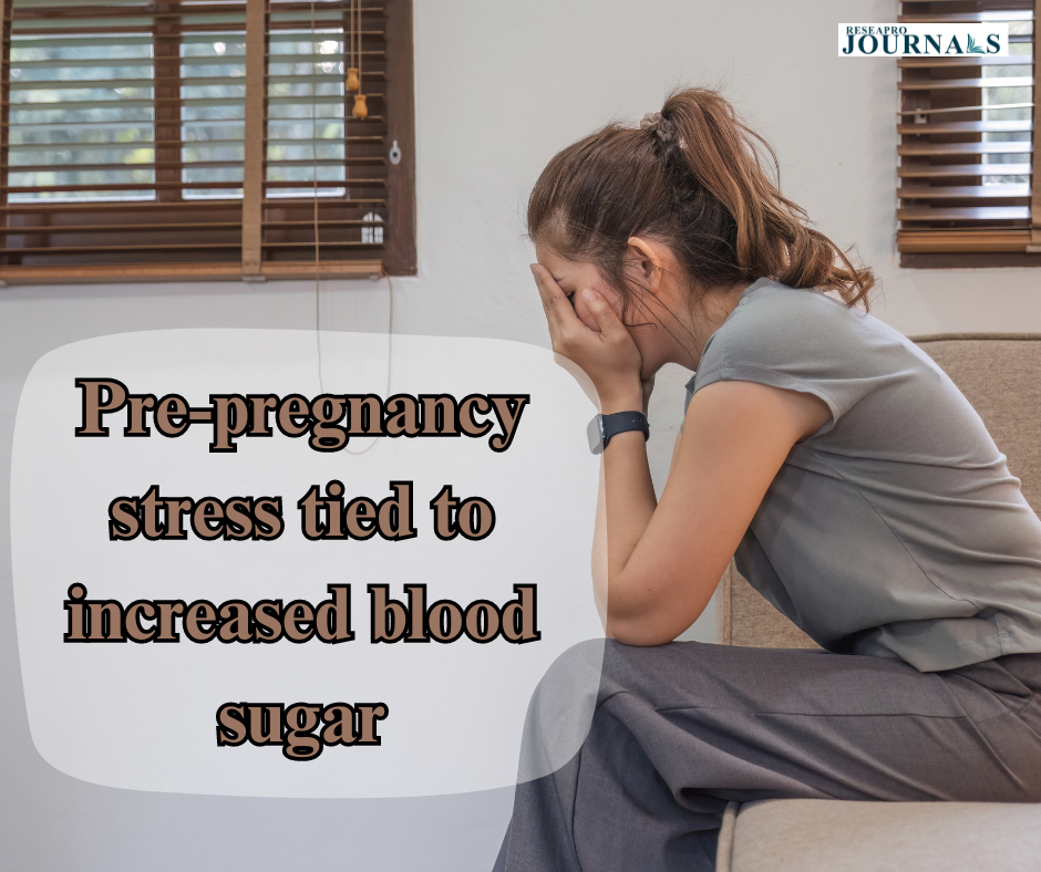Pre-pregnancy stress tied to increased blood sugar