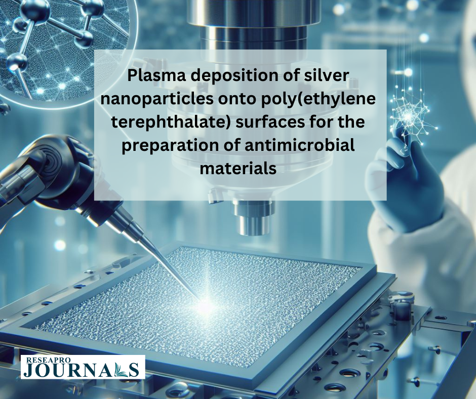 Plasma deposition of silver nanoparticle onto poly(ethylene terephthalate) surfaces for the preparation of antimicrobial materials