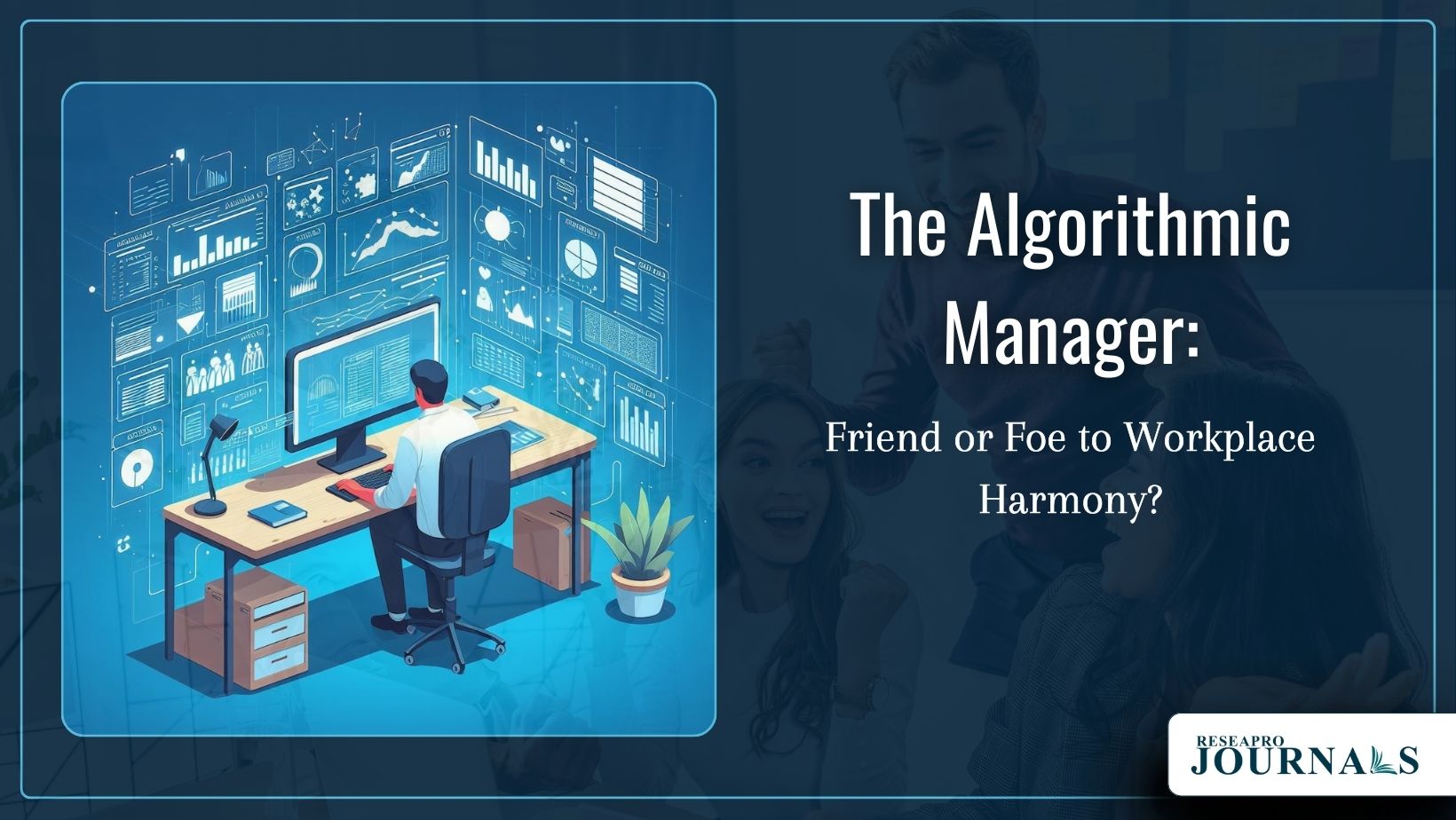 Is the rise of algorithmic management putting workplace camaraderie at risk?