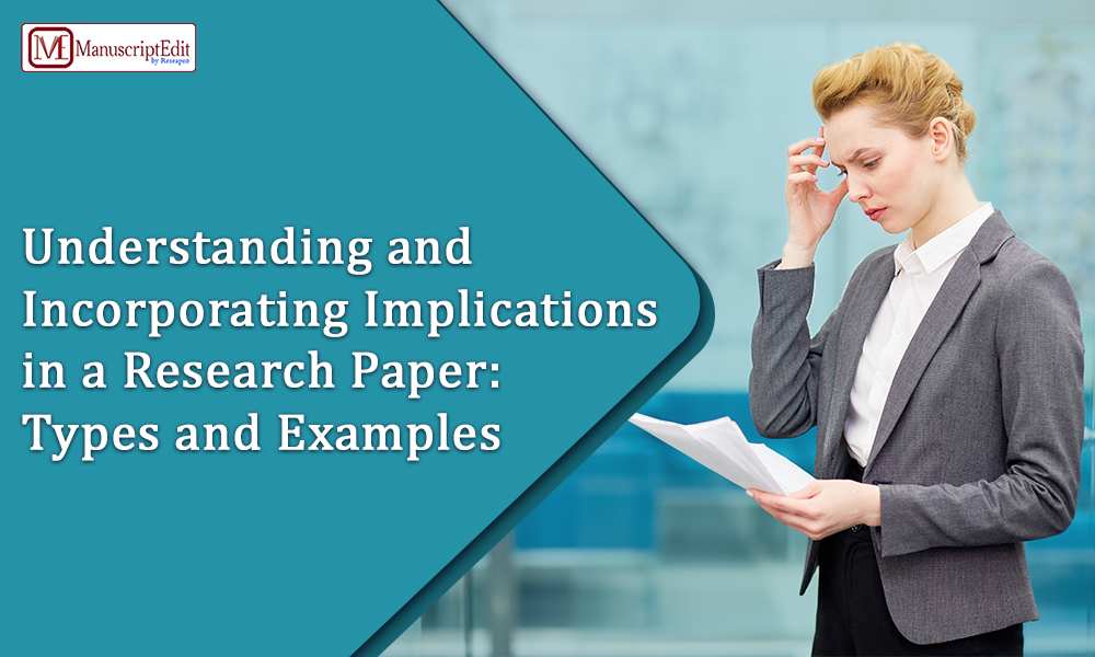 Understanding and Incorporating Implications in a Research Paper: Types and Examples