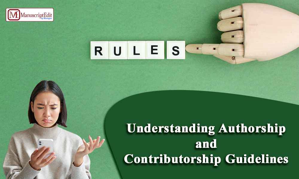 Understanding Authorship and Contributorship Guidelines