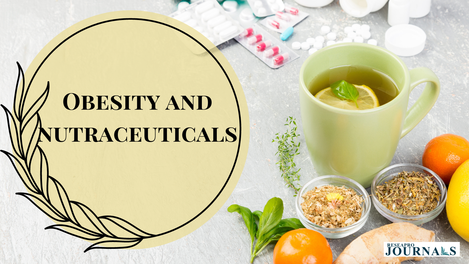 Nutraceuticals: A natural aid in the fight against obesity